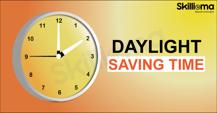 What is Daylight Savings Time and Is it beneficial?