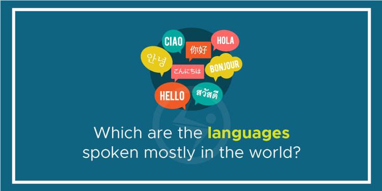 Which languages are spoken most in the world?