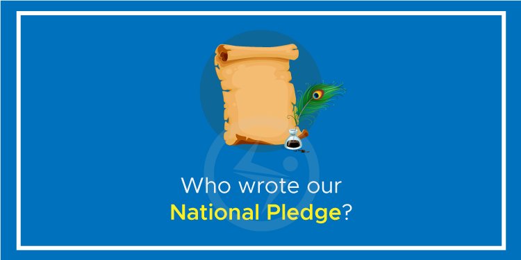 Who wrote our National Pledge?