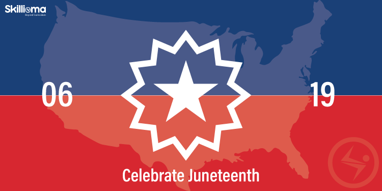 Unshackling America from slavery – The Juneteenth celebration!