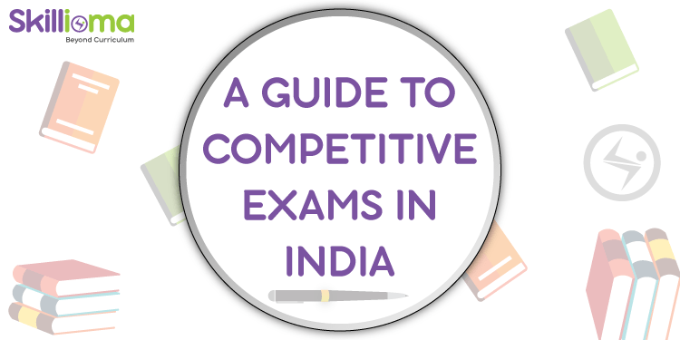 A guide to competitive exams in India